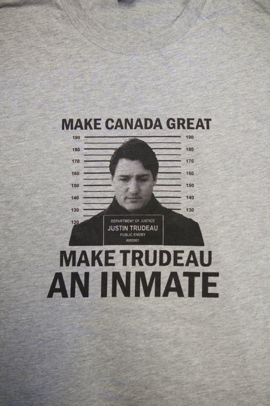 Make Trudeau an Inmate T-Shirt